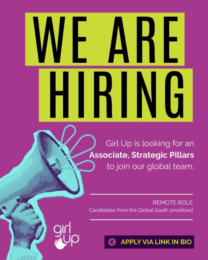 Empower Youth Globally: Girl Up Seeks Remote Associate for Strategic Pillars Role