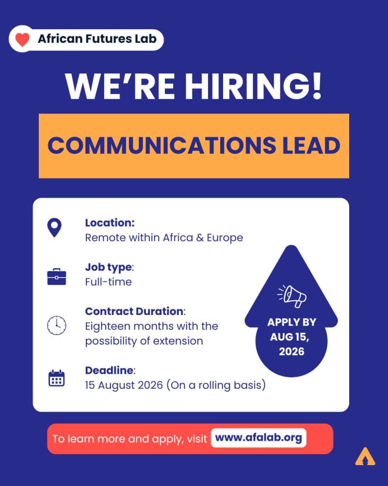Remote Communication Lead at African Futures Lab: Shape Racial Justice Narratives Across Africa & Europe